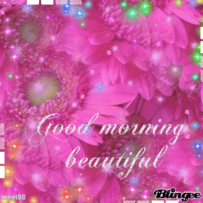 good morning beautiful picture 136048532 blingee com