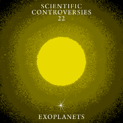 scientific controversies no 22 exoplanets pioneer works map of the milky way medium