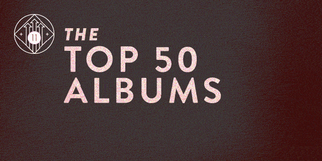 the top 50 albums of 2011 pitchfork medium