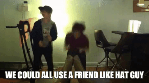 gif split fail we could all use a friend like hat guy animated gif medium