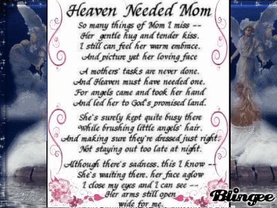 heaven needed mom media i 3 pinterest heavens medium