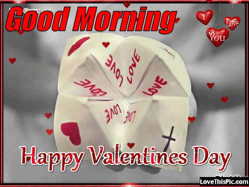 good morning happy valentine s day love gif quote pictures photos and images for facebook medium