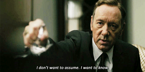 frank underwood explains how to get exactly what you want medium