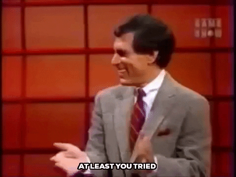 at least you tried press your luck gif by justin find share on giphy medium