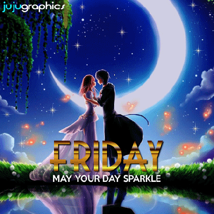 friday may your day sparkle glitter graphic graphics days of the medium
