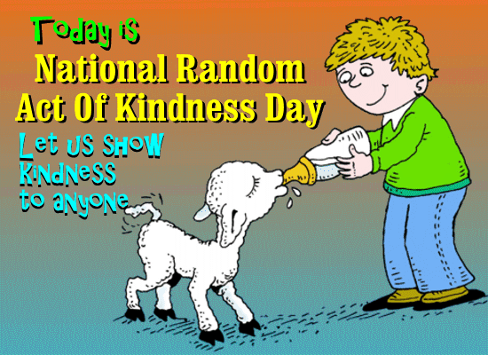let us show kindness to anyone free national random acts medium