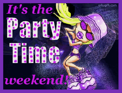its the weekend party time pictures photos and images for small