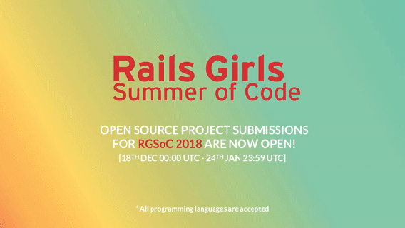 open source project submissions for 2018 are now open rails girls small