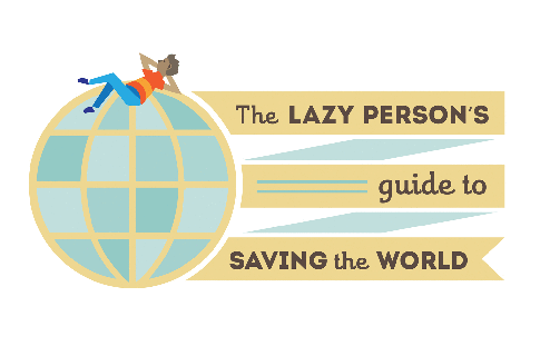 the lazy person s guide to saving world united nations sustainable development funny school jokes small