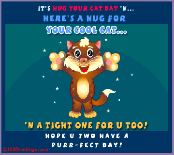 one for you too free hug your cat day ecards greeting cards small